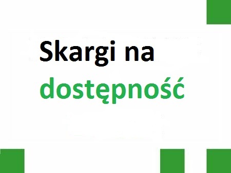 Skargi na dostępność